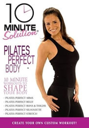 10 Minute Solution Pilates Perfect Body
